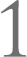 1